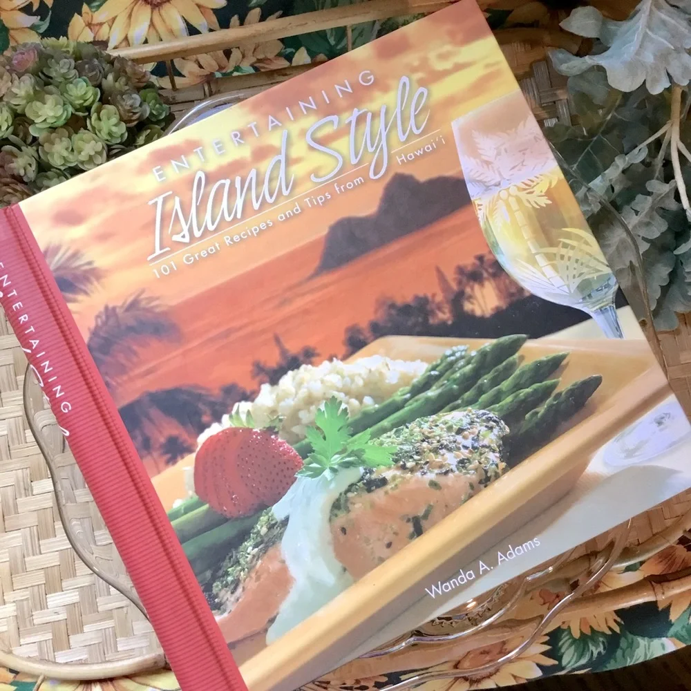 Entertaining Island Style: 101 Great Recipes and Tips from Hawaii Cookbook